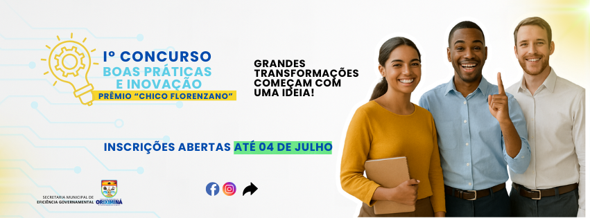 i-concurso-de-boas-praticas-e-inovacao-na-gestao-publica-de-oriximina:-premio-“chico-florenzano”