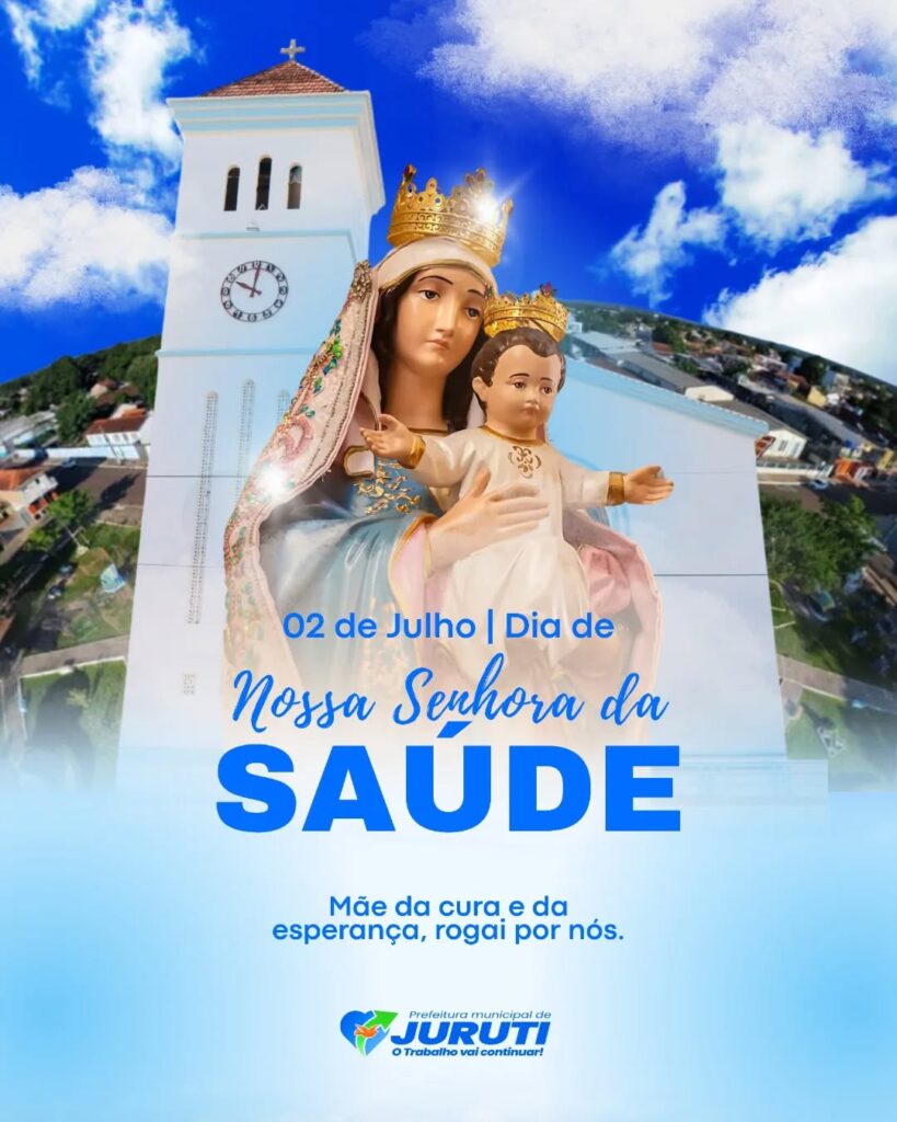 02-de-julho-–-dia-de-nossa-senhora-da-saude.