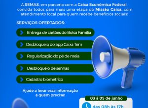 semas,-em-parceria-com-a-caixa-economica,-realizam-atendimentos-a-quem-recebe-beneficios-sociais